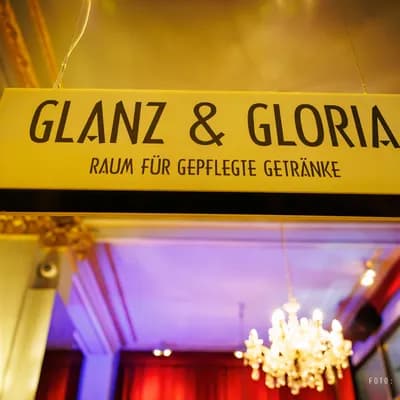 Glanz & Gloria at Schmidts TIVOLI