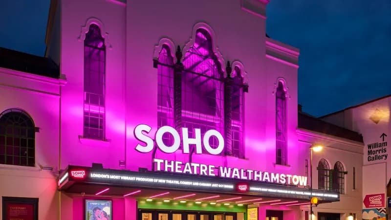 Soho Theatre Walthamstow